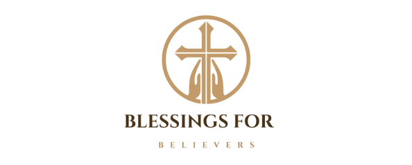 Blessings for Believers
